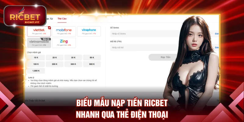 Biểu mẫu nạp tiền RICBET nhanh qua thẻ điện thoại