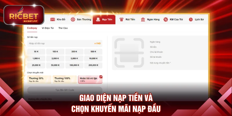 Giao diện nạp tiền và chọn khuyến mãi nạp đầu