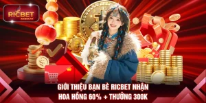 giới thiệu bạn bè RICBET