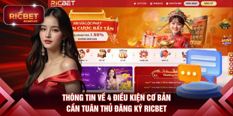 Thông tin về 4 điều kiện cơ bản cần tuân thủ đăng ký RICBET